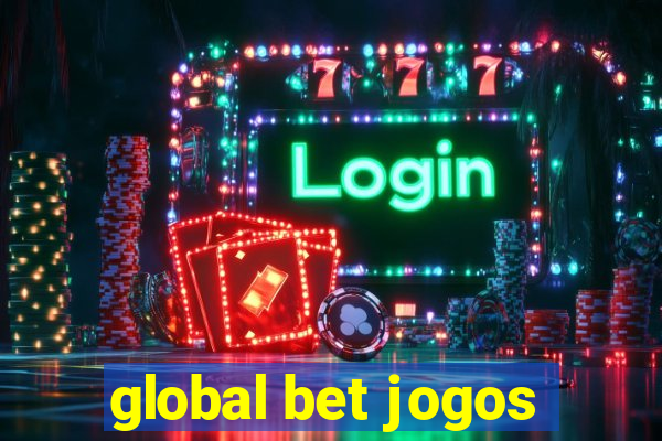 global bet jogos